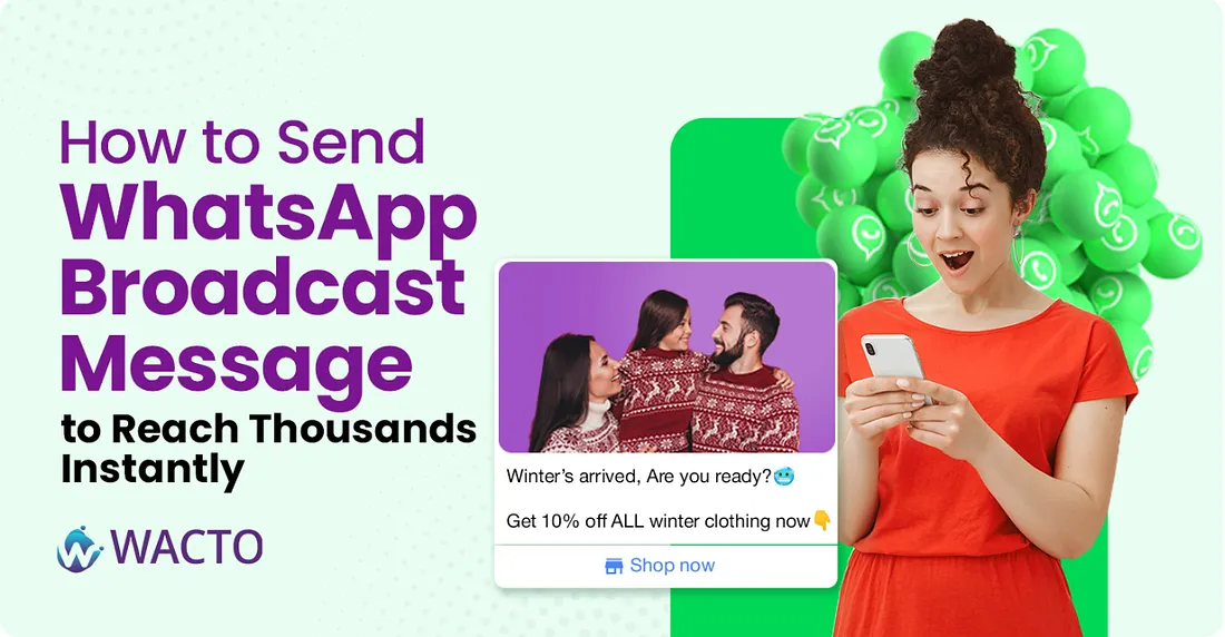 How to Send WhatsApp Broadcast Message
