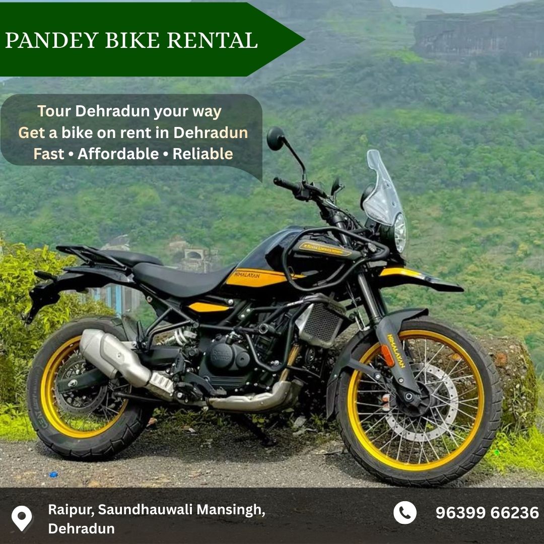 Bike on Rent in Dehradun – Convenient, Affordable & Flexible Travel Option