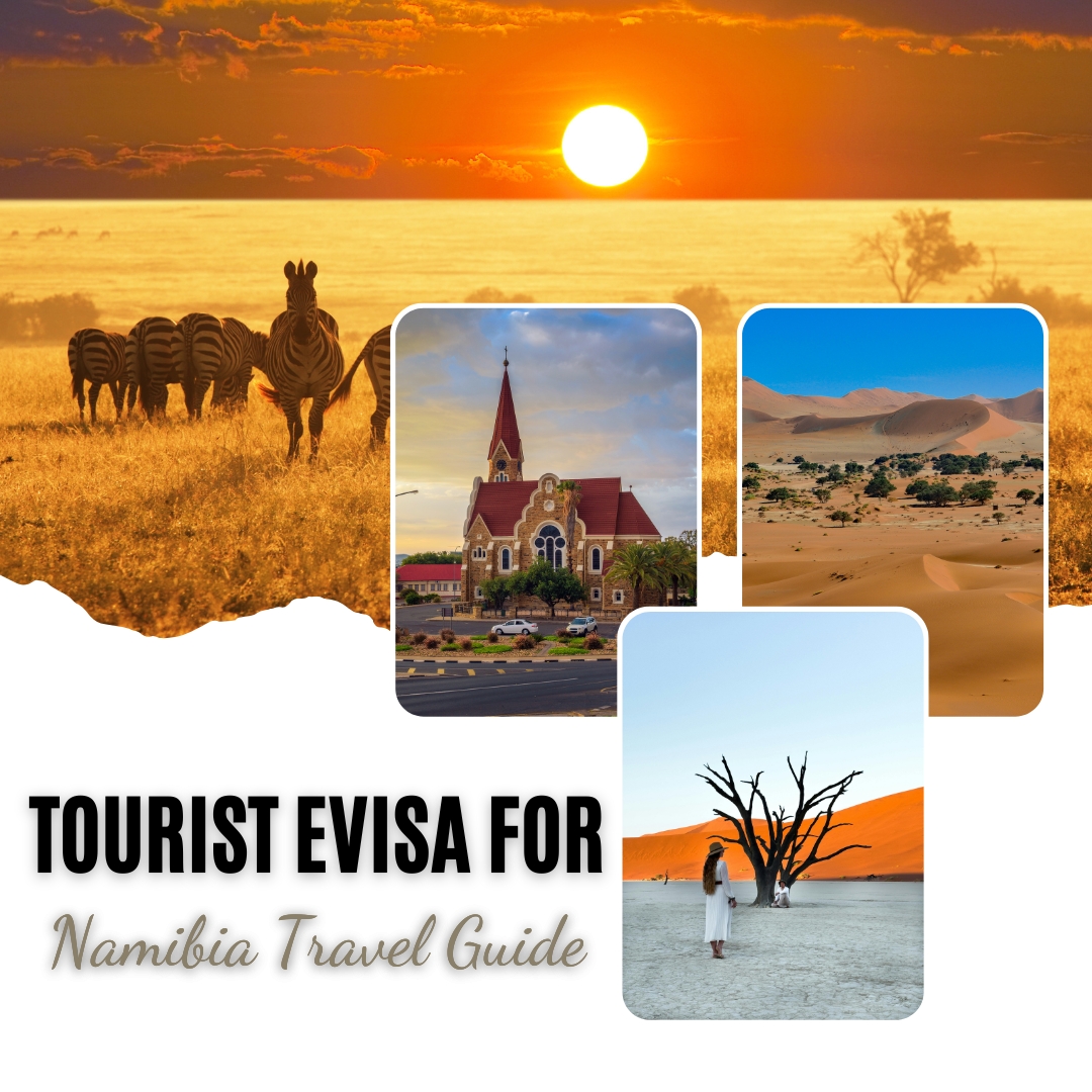 Tourist eVisa for Namibia Travel Guide