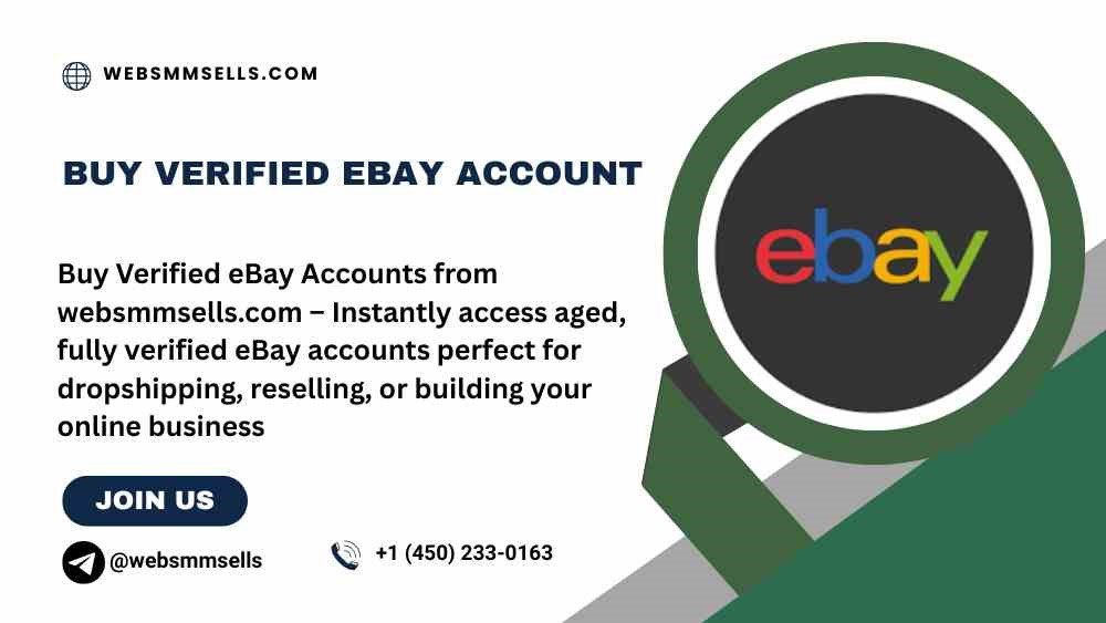Verified eBay Accounts: What You Need to Know Before Buying
