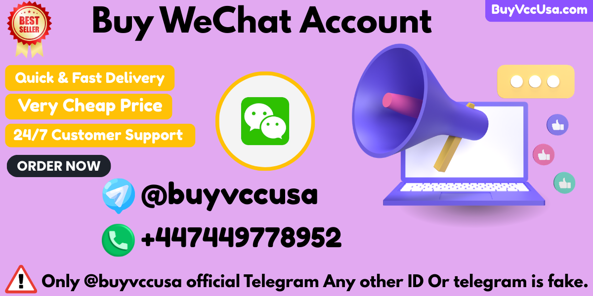 Buy WeChat Account Cheap | 100% Working Accounts