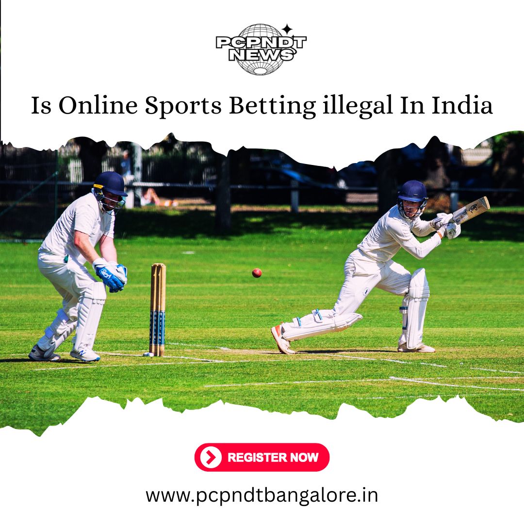 Is Online Sports Betting illegal in India