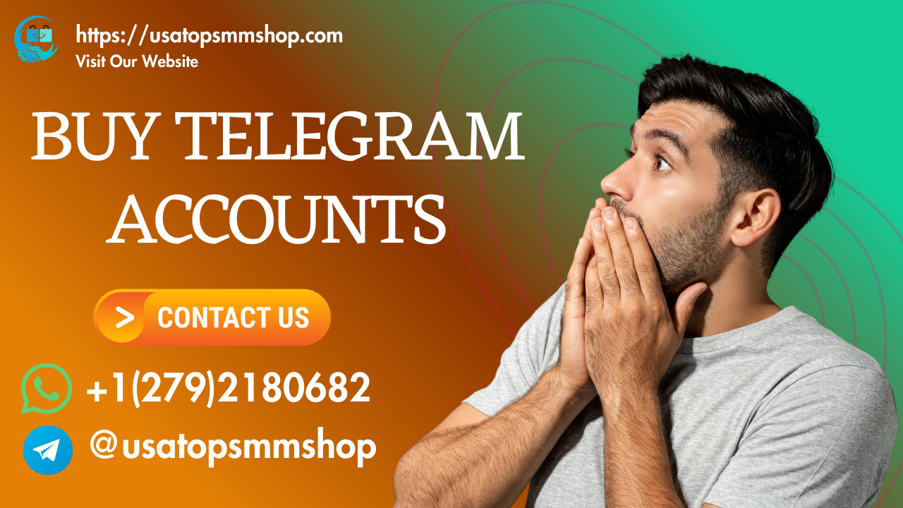 73 Best Sources for Buy Telegram Accounts Without risk