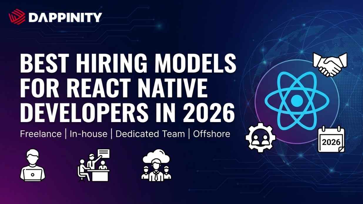 Best Hiring Models for React Native Developers in 2026
