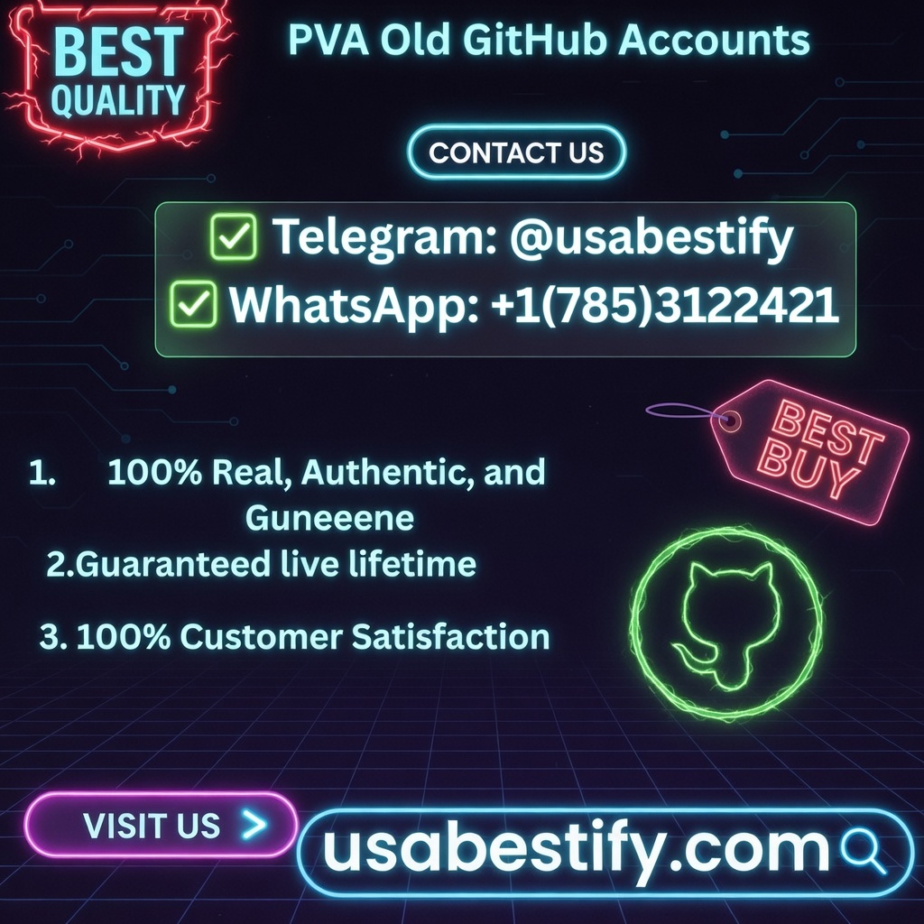 Best Deals on Buying GitHub Accounts PVA & Old