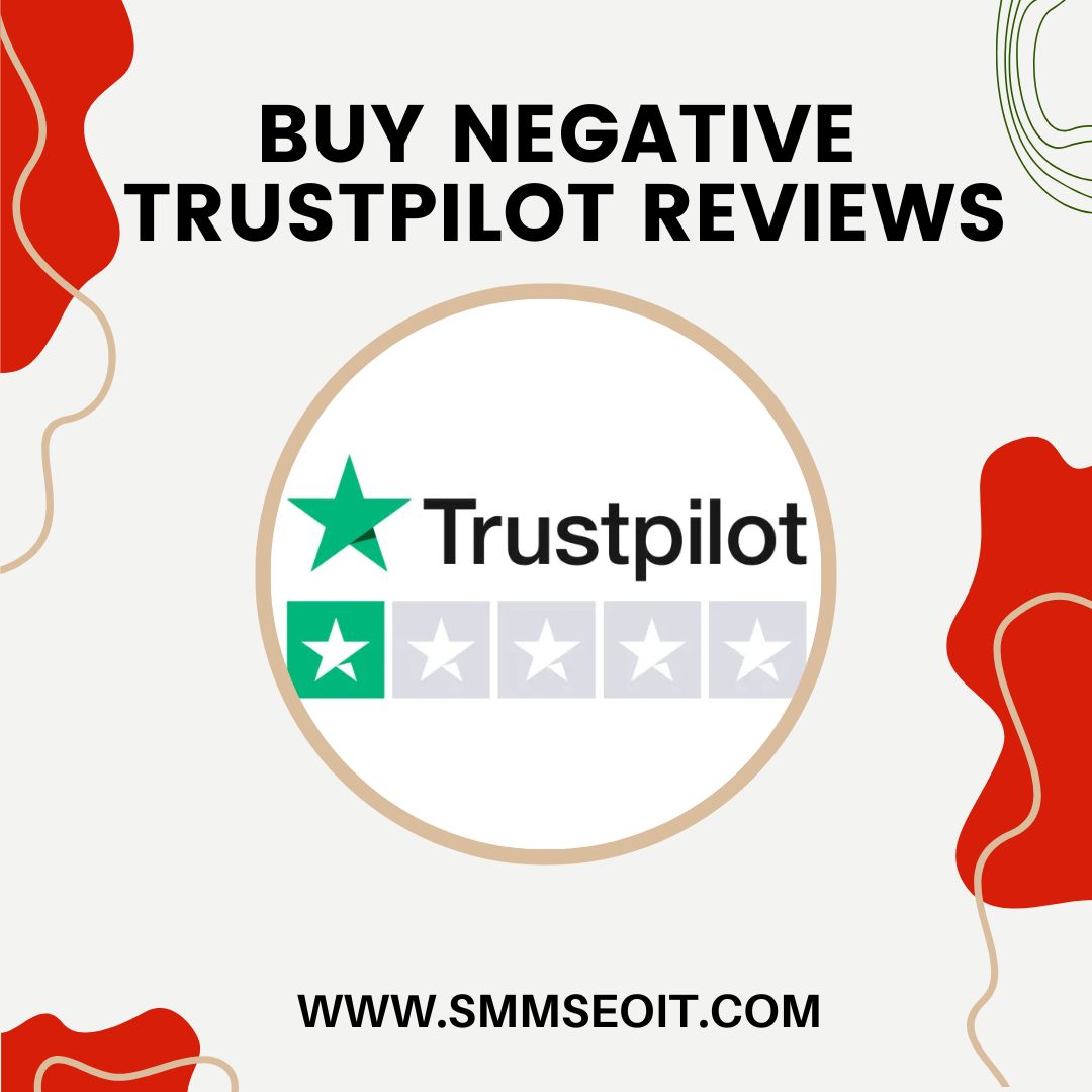 Buy Negative Trustpilot Reviews: Top-Rated Service for Brands