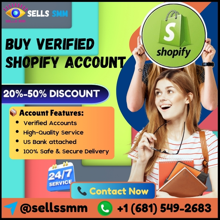 Buy Verified Shopify Payment Account Fast & Fully Verified In 2026 From USA