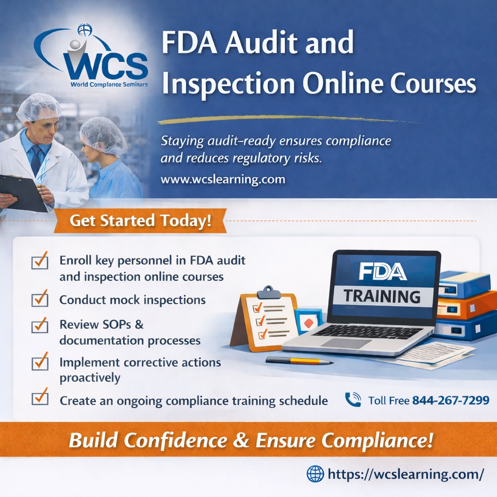 Learn Inspection Readiness Through FDA Audit and Inspection Online Courses