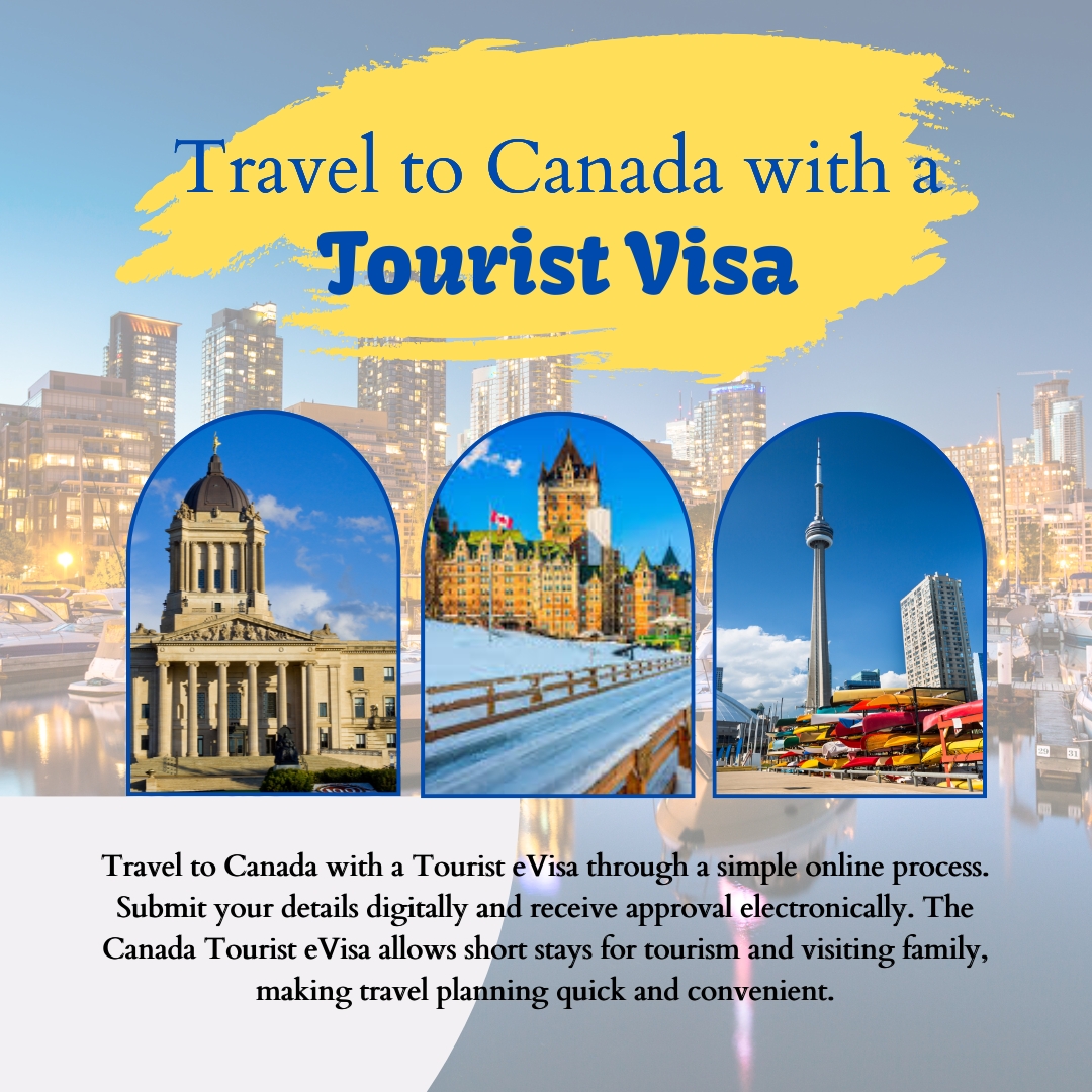🧳 Travel to Canada with a Tourist Visa