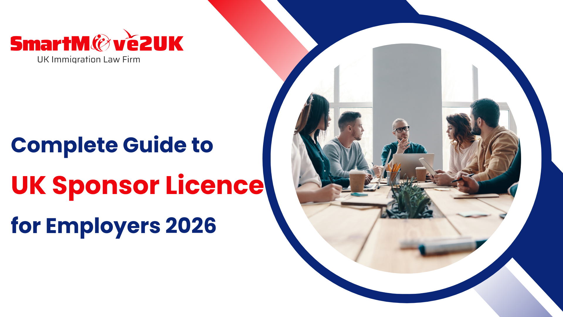 UK Sponsor Licence for Employers: A Practical Guide to Fees, Steps, and Compliance (2026-updated)