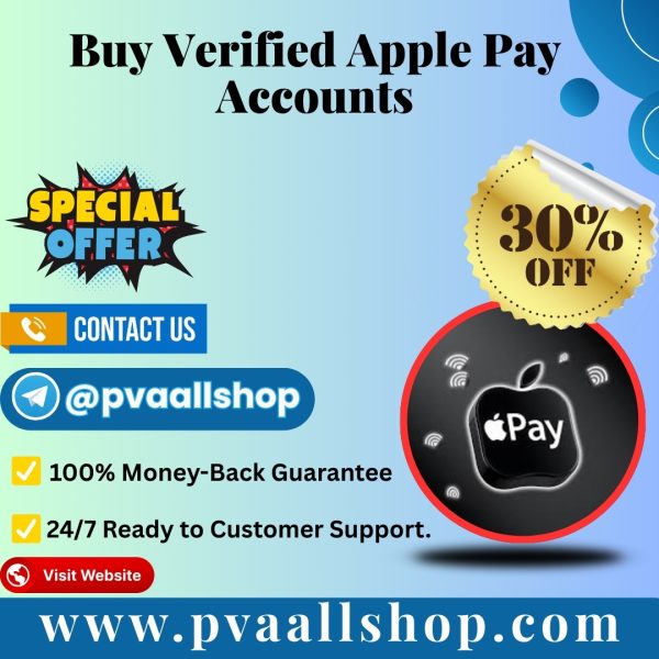 Buy Verified Apple Pay Accounts – 100% safe, Secure Digital Banking