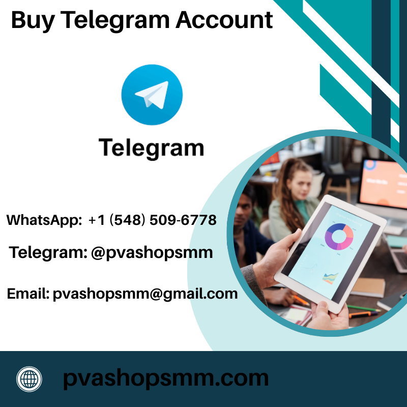 Buying Telegram Accounts : A Comprehensive Guide