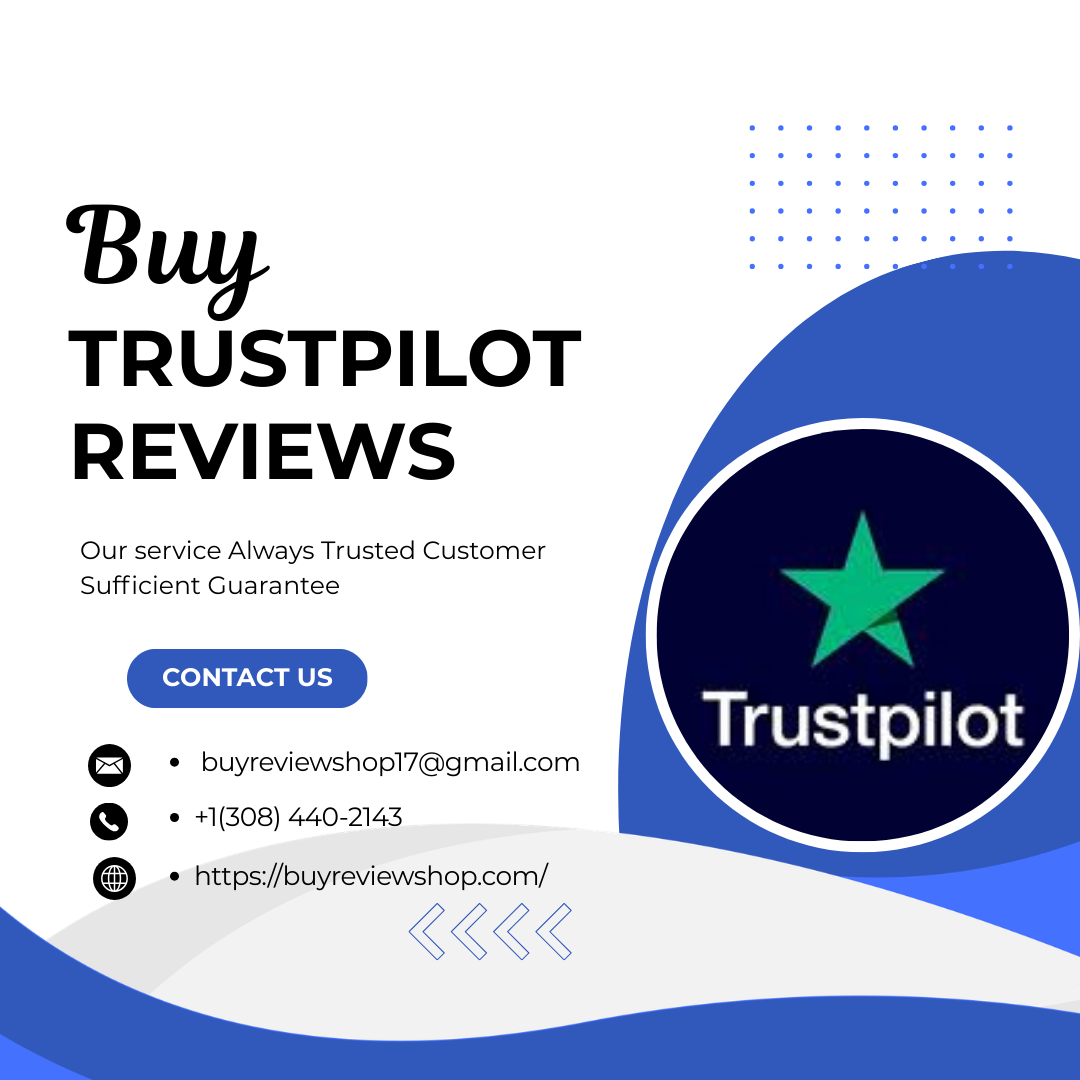 How to Buy Trustpilot Reviews Safely and Effectively in 2026?