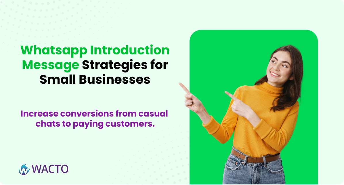 Whatsapp Introduction Message Strategies for Small Businesses