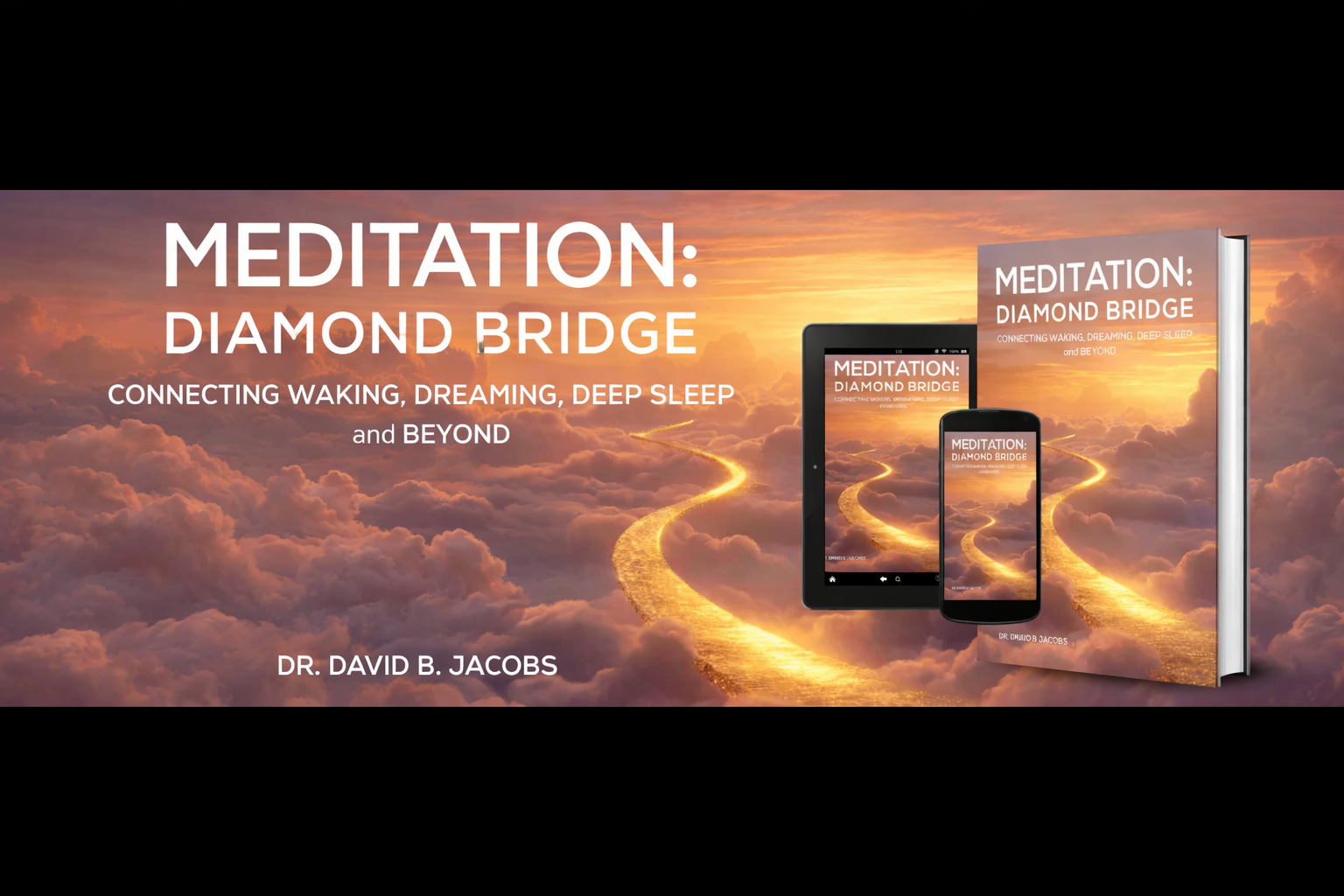 Meditation Diamond Bridge Books By David B.Jacobs