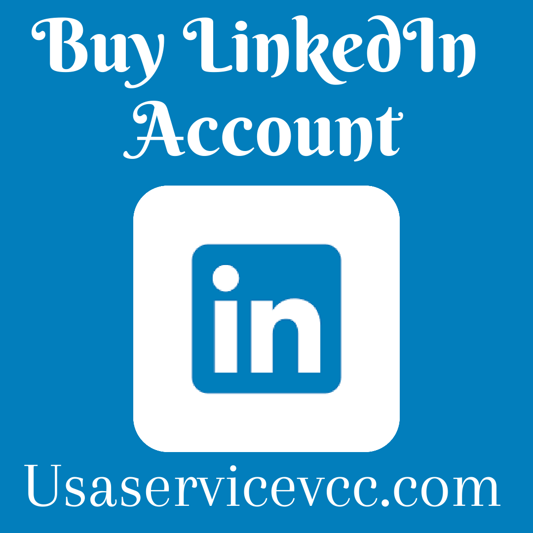 Verified LinkedIn Accounts for Sale – Secure & Authentic Profiles