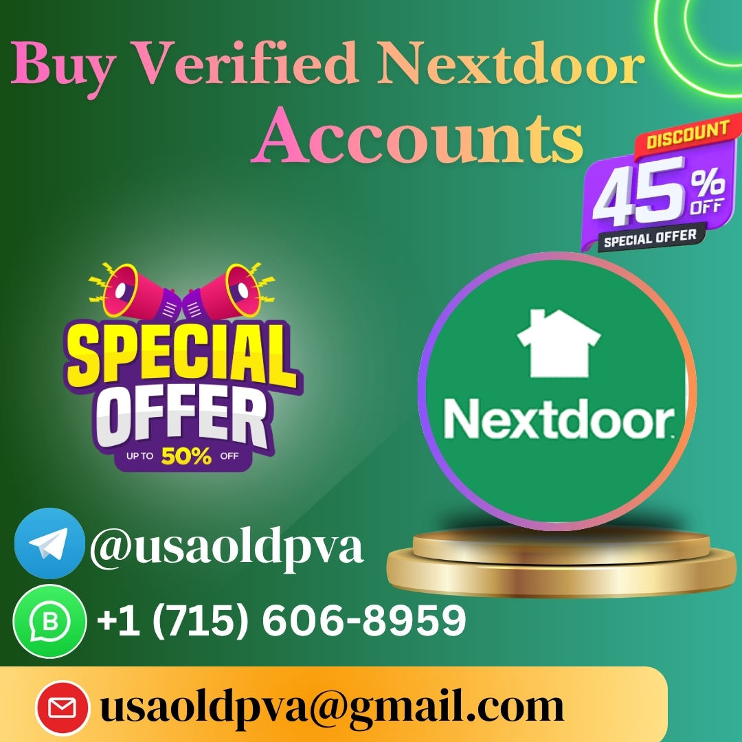 Buy Verified Nextdoor Accounts – Verified, Aged & Secure (PVA & Trusted