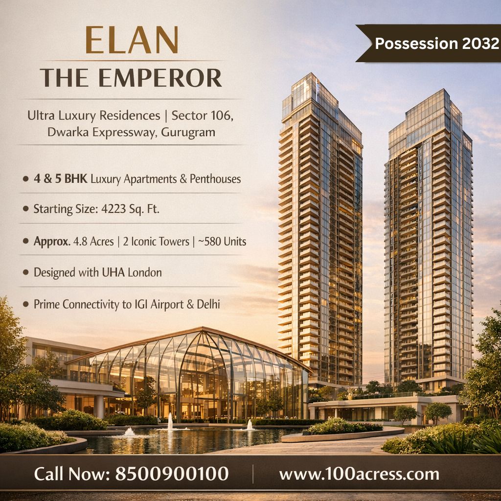 Elan The Emperor Gurgaon-Your Gateway to Elite Living