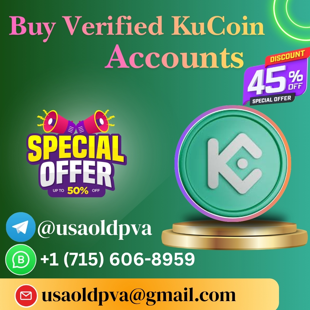 Buy Verified KuCoin Accounts – Verified, Aged & Secure (PVA & Trusted