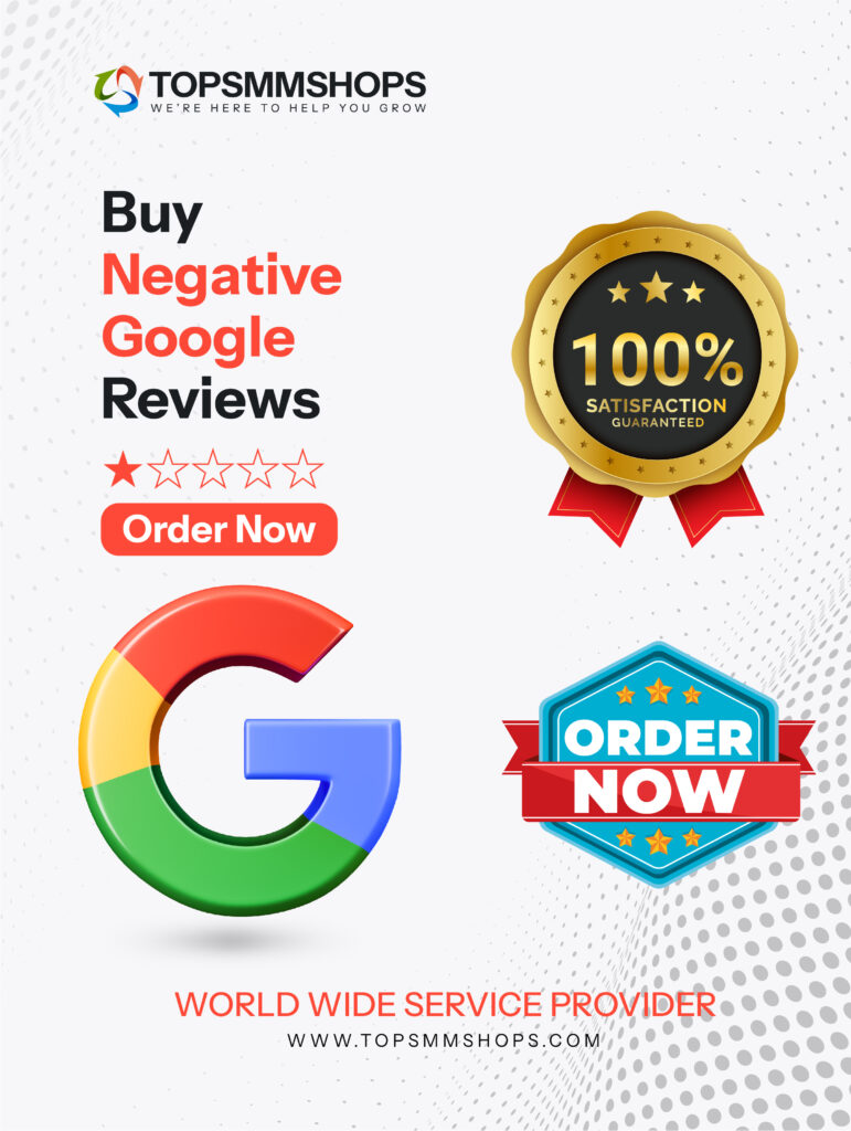 Buy Negative Google Reviews in USA (Cheap&Safe)
