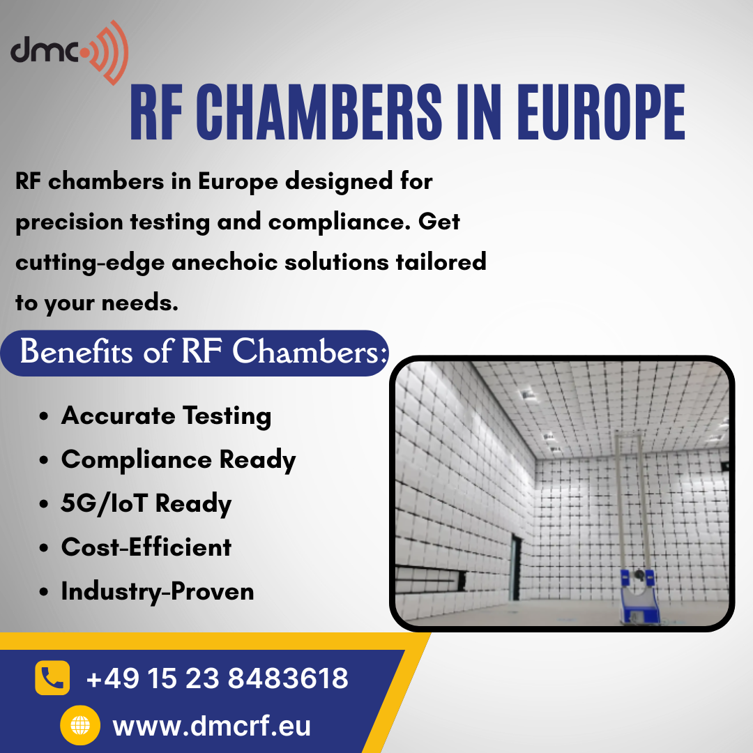 RF Chambers in Europe: Advanced Testing Solutions for Next-Gen Wireless Technologies