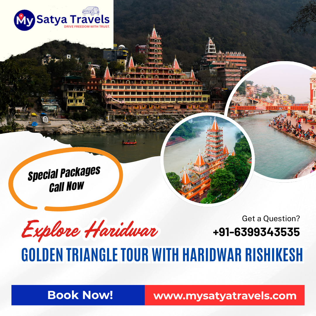 Golden Triangle Tour with Haridwar & Rishikesh – 7 Days Itinerary & Price