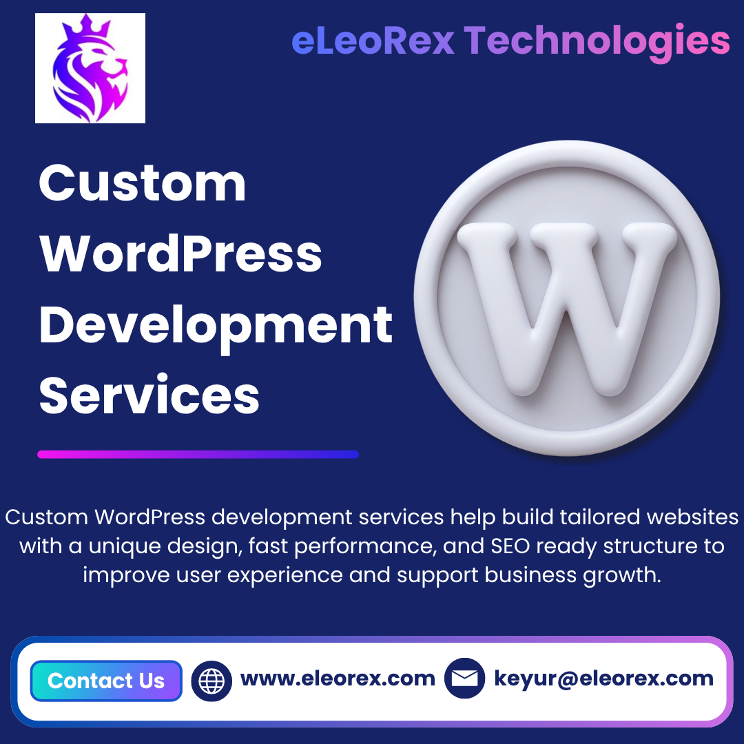 Best Custom WordPress Development Company