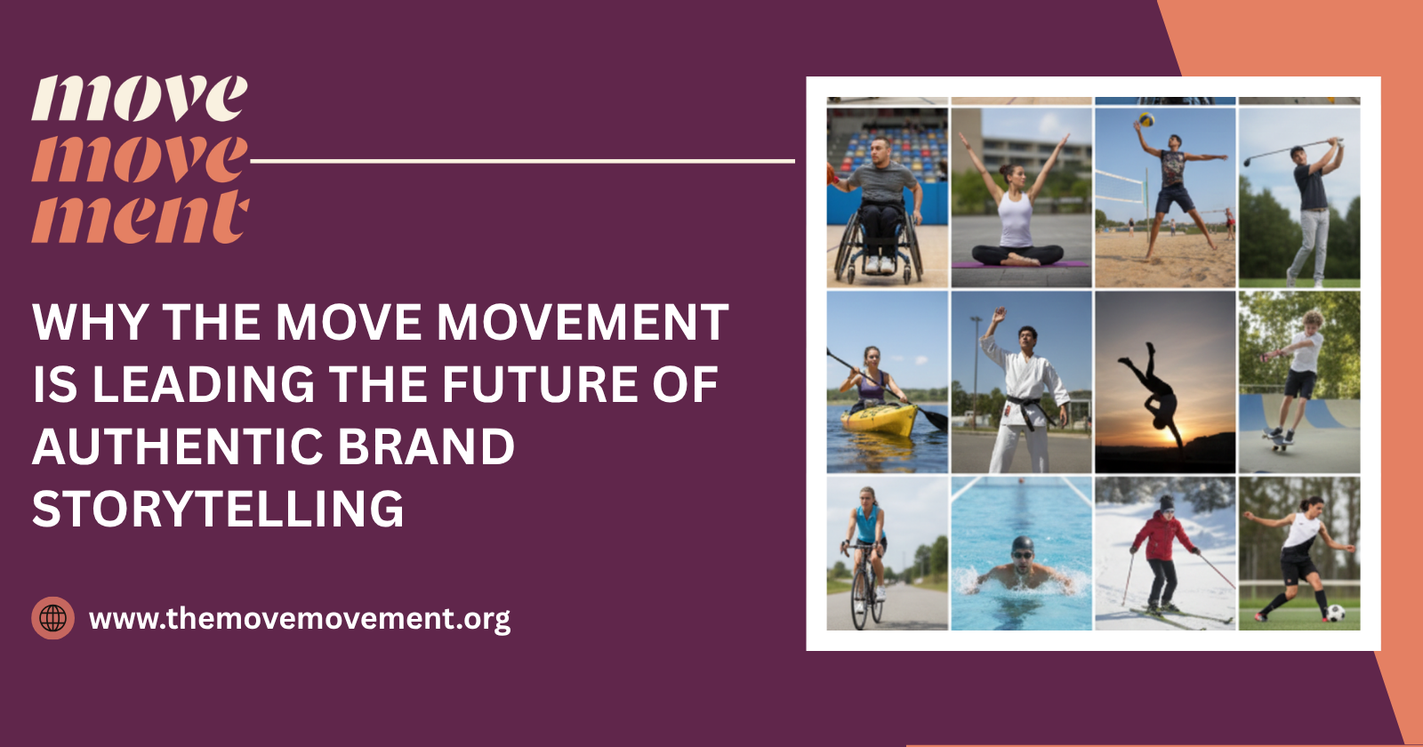 Why The Move Movement Is Leading the Future of Authentic Brand Storytelling