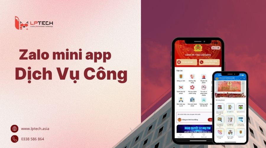 Xây dựng chính quyền số hiện đại bắt đầu từ Zalo Mini App Dịch vụ công