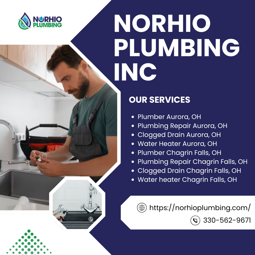 Maintaining Your Home’s Vital Systems: Expert Care from Norhio Plumbing Inc