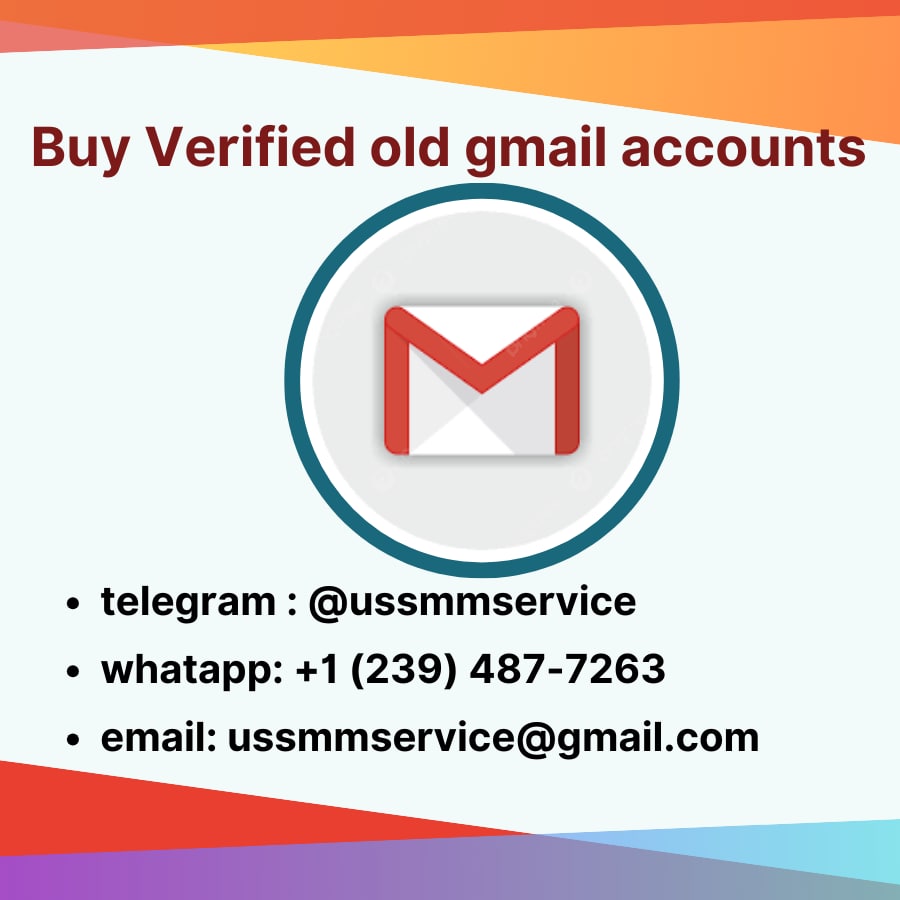 Top 11 B(uy) Old Gmail Accounts For Business Growth
