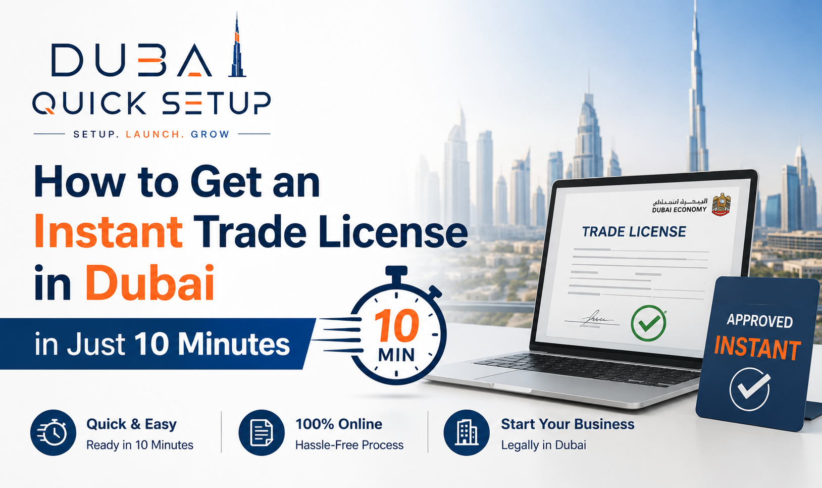 How to Get an Instant Trade License in Dubai in Just 10 Minutes