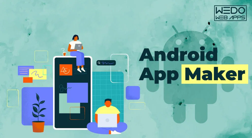 Android App Maker Online – Build Apps Without Coding Free