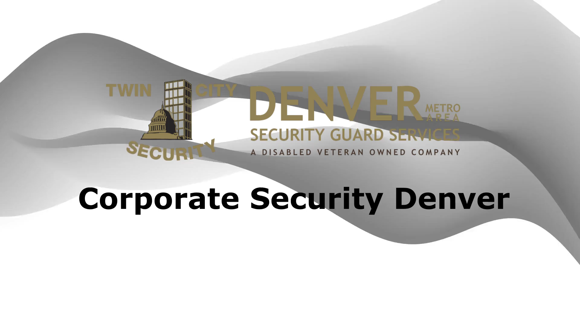 Corporate Security Guards in Denver CO