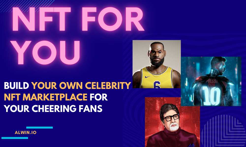 Celebrity NFT marketplace development company