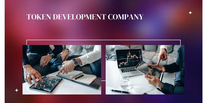 Token development