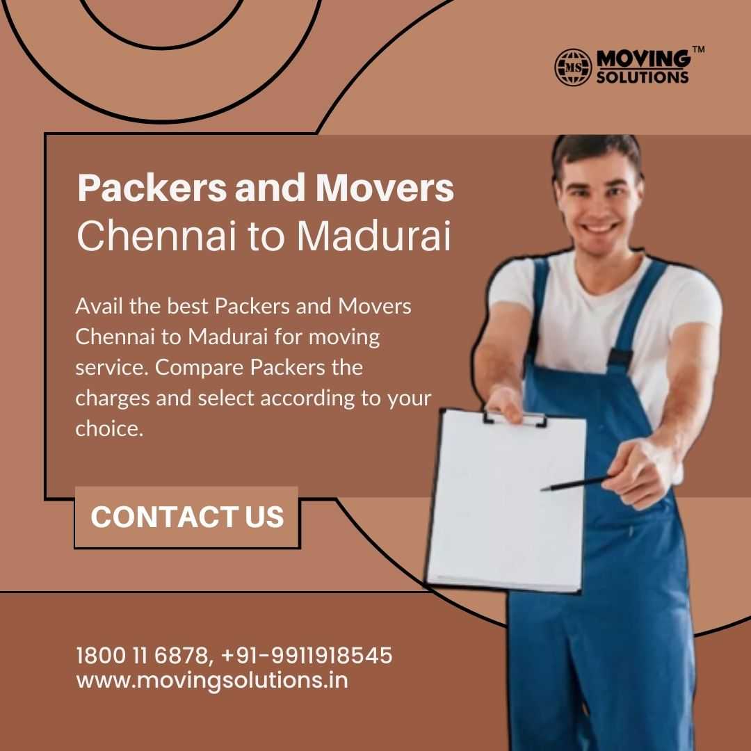 Hire Best Packers and Movers Chennai to Madurai | Moving Solutions