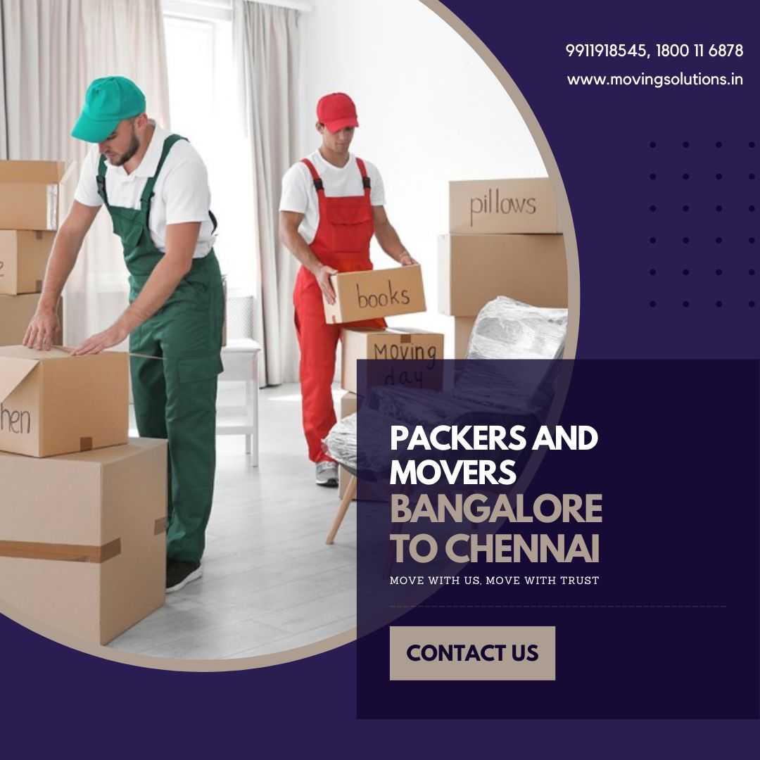 Packers and Movers Bangalore to Chennai for House Shifting