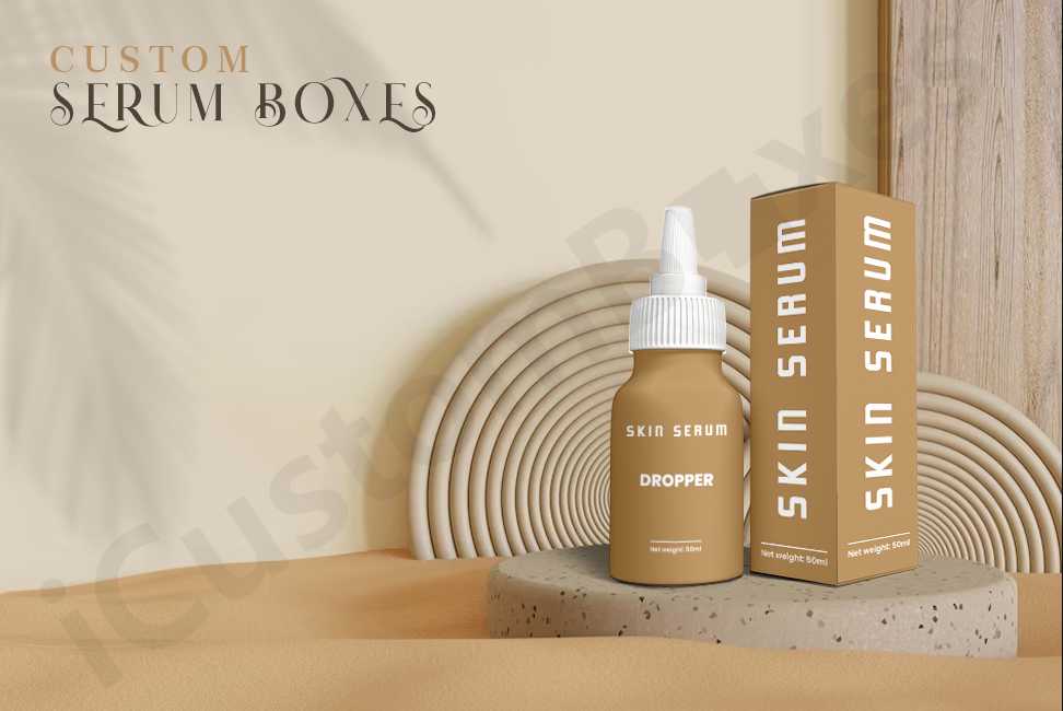 Innovative Tips to Design the Best Custom Serum Box for Your Brand