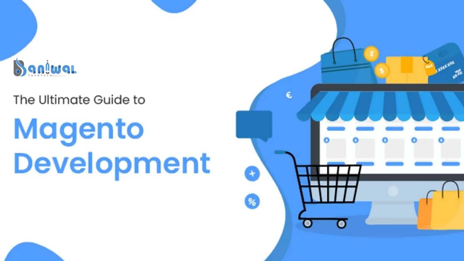 How do I choose a Magento Development Services Company?