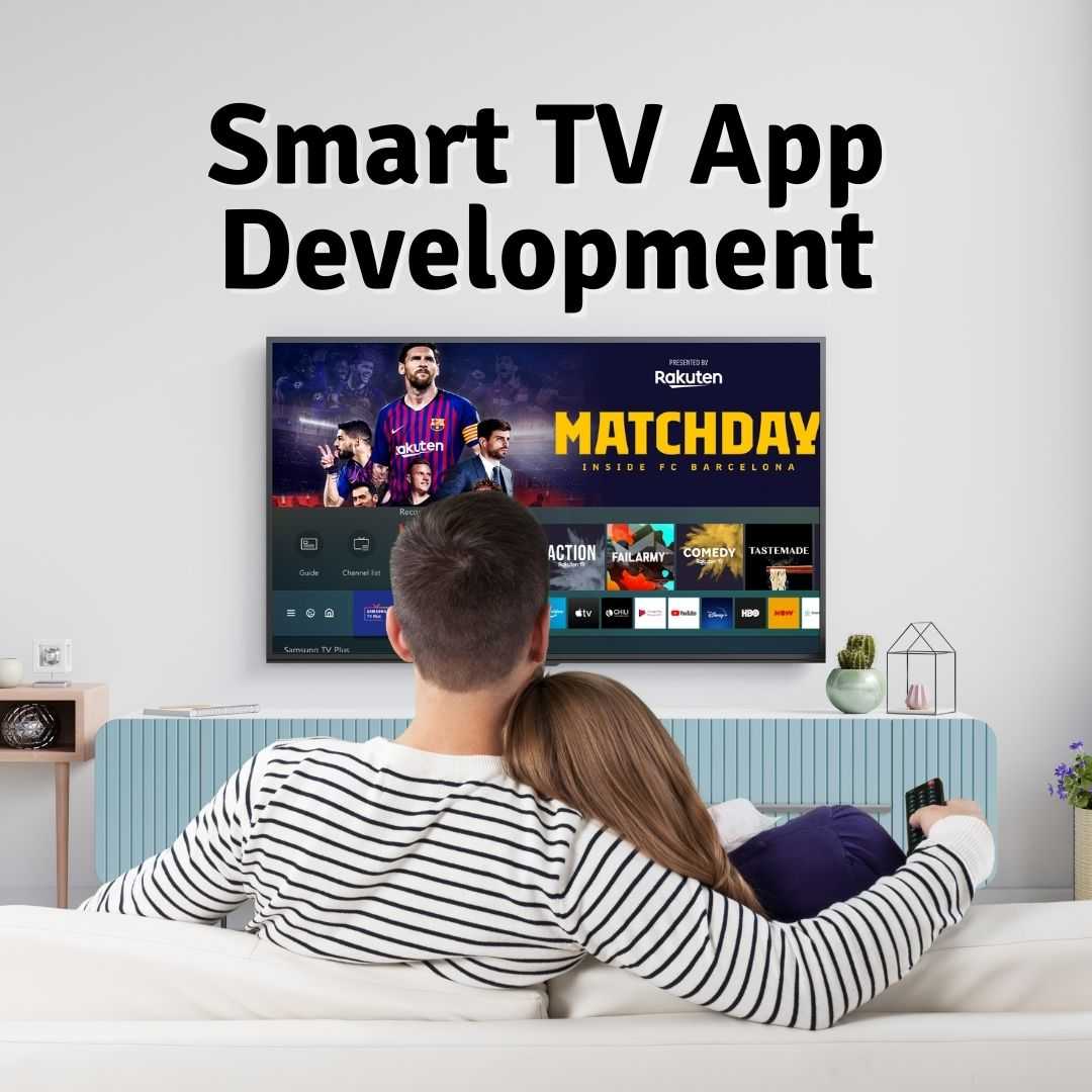 Smart TV App Development