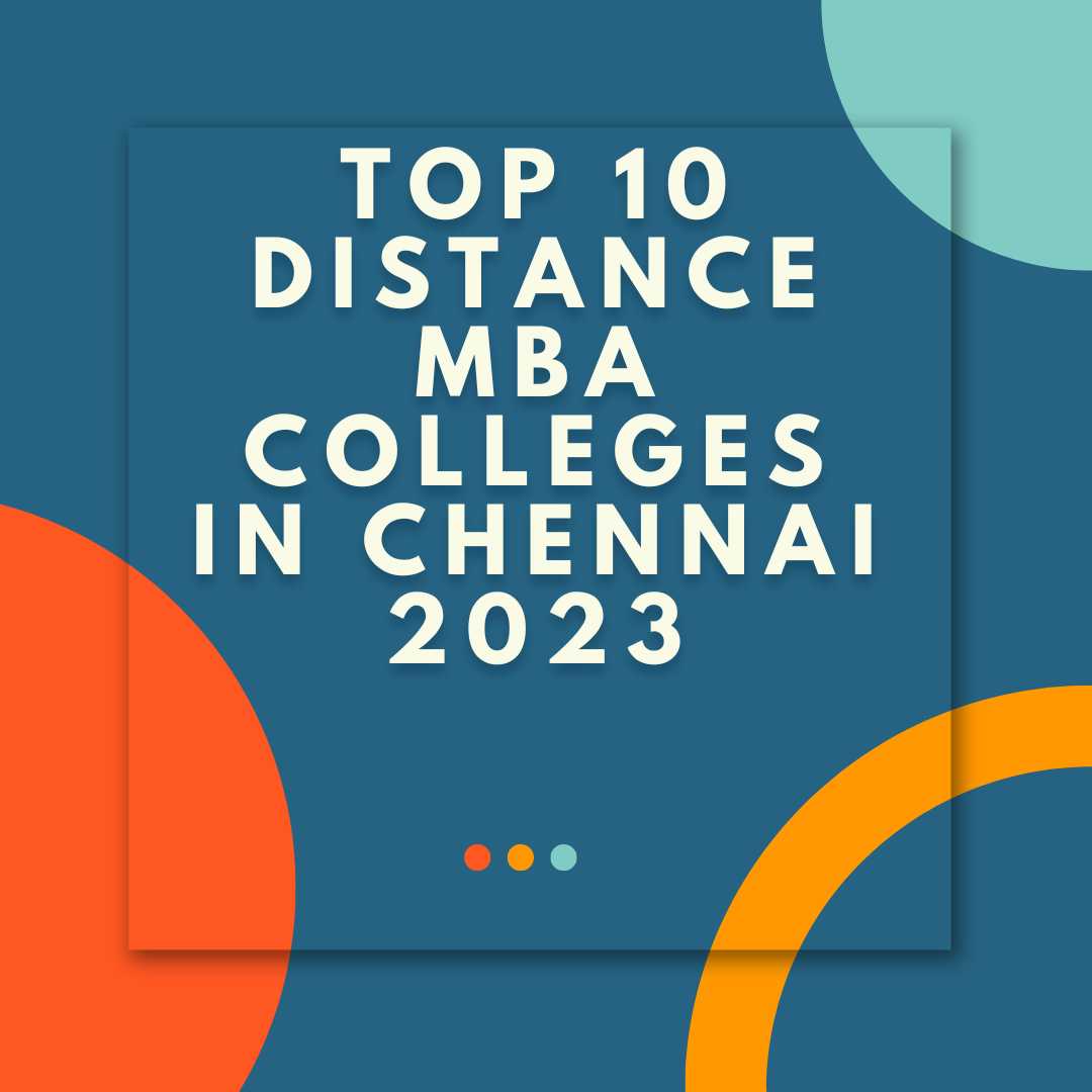 Top Distance MBA Colleges in Chennai
