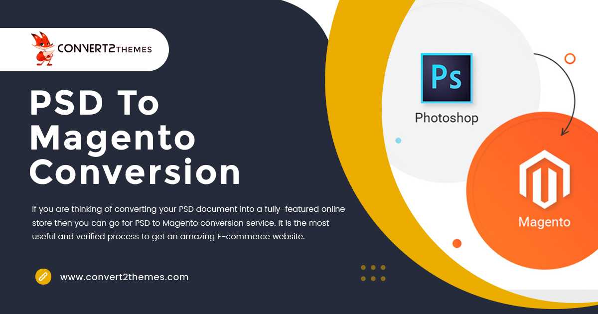 PSD to Magento Conversion, PSD to Magento Development - Convert2Themes