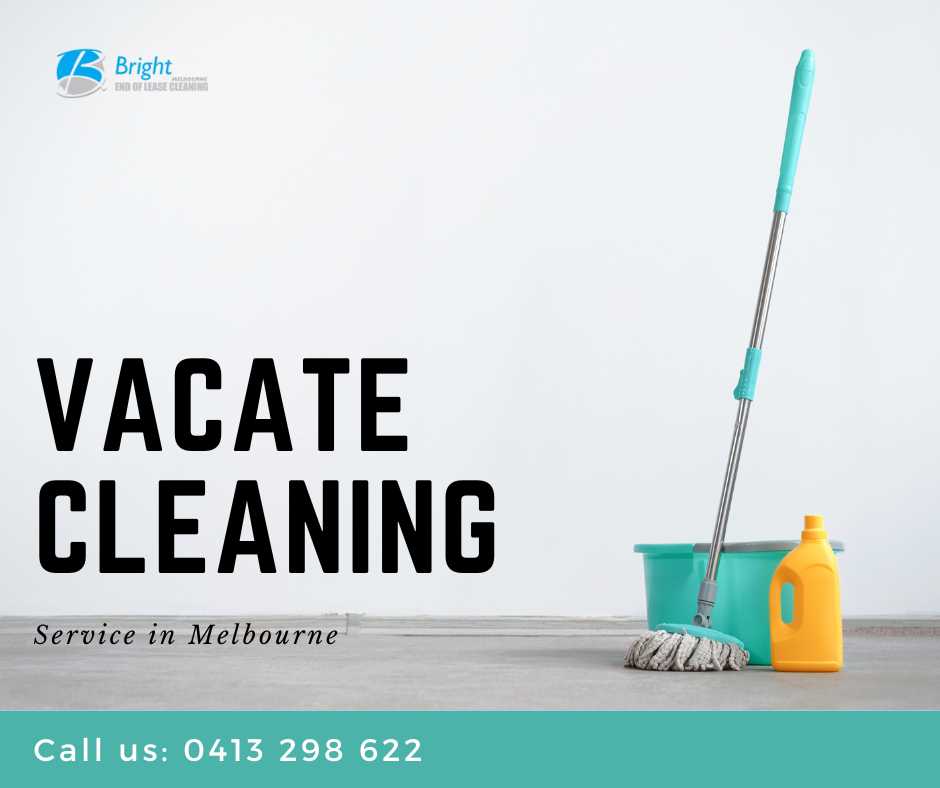 Vacate Cleaning Melbourne