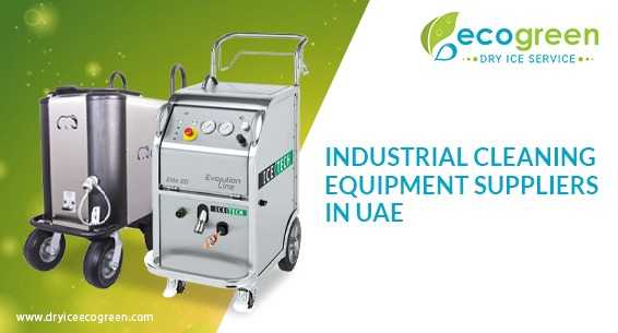 Indusatrial Cleaning Equipment suppliers in UAE