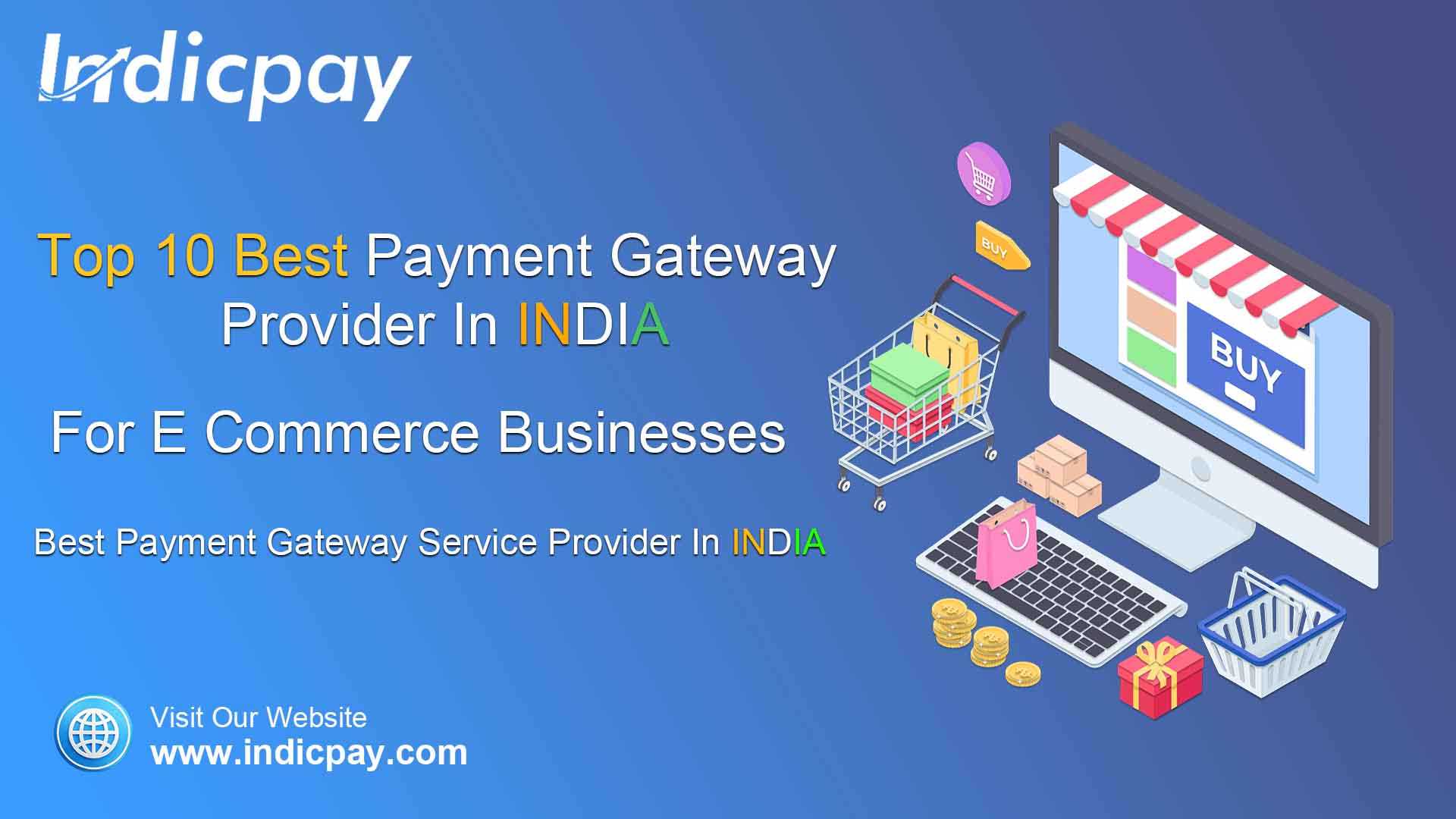 Indicpay | top 10 best payment gateway service provider