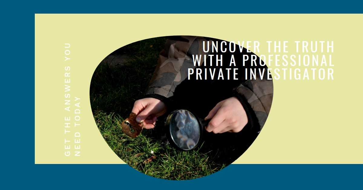 Reasons Why Private Investigators Are Necessary for Search Operations