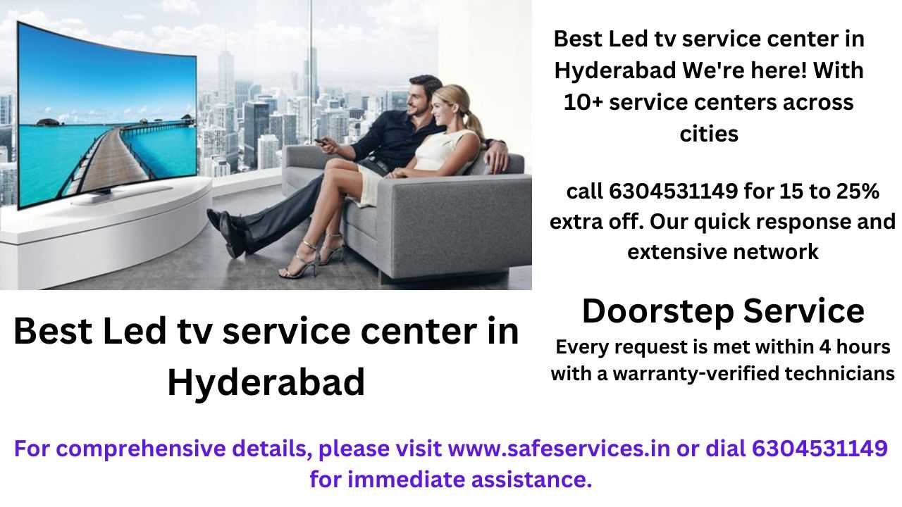 Best Led tv service center in Hyderabad