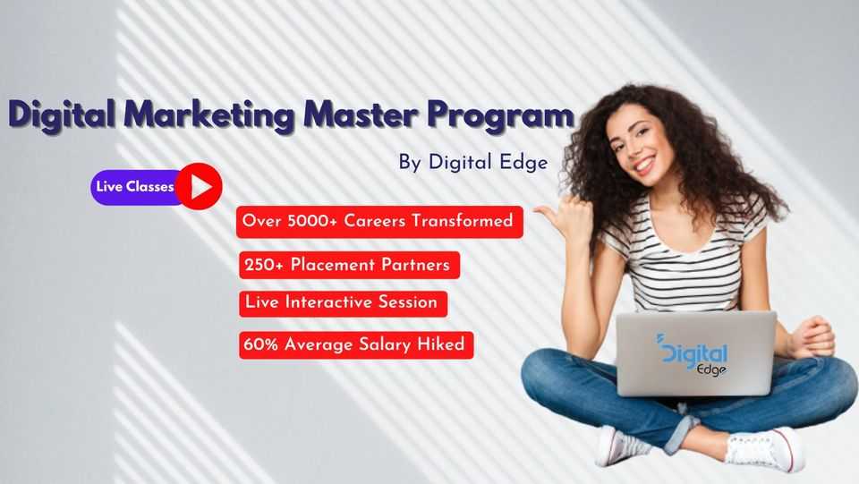 Digital Edge Institute - Advance Digital Marketing Course in Noida