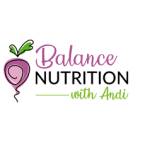 Balance Nutrition with Andi